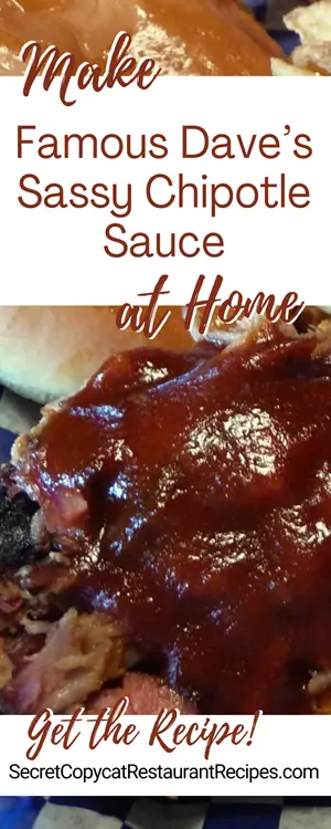 Famous Dave’s Sassy Chipotle Sauce Recipe