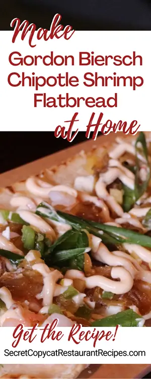 Gordon Biersch Chipotle Shrimp Flatbread Recipe