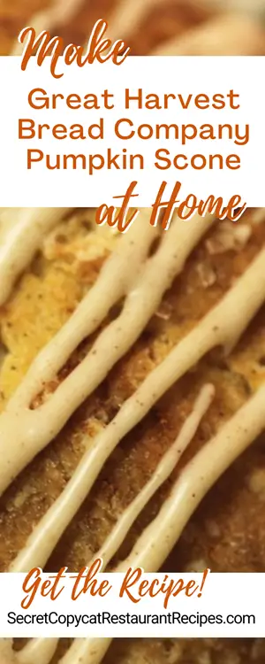Great Harvest Bread Company Pumpkin Scones Recipe