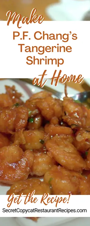 P.F. Chang’s Tangerine Shrimp Recipe