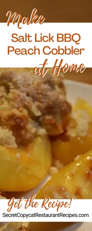 Salt Lick BBQ Peach Cobbler Recipe