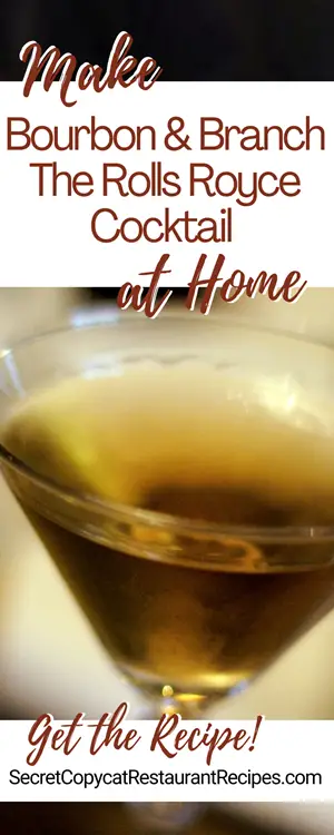 Bourbon & Branch The Rolls Royce Cocktail Recipe