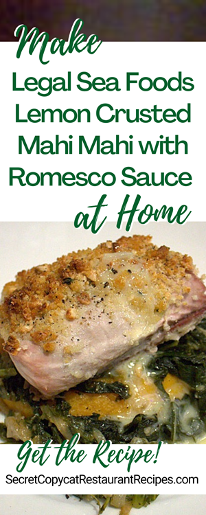 Legal Sea Foods Lemon Crusted Mahi Mahi with Romesco Sauce Recipe