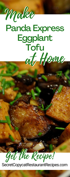 Panda Express Eggplant Tofu Recipe