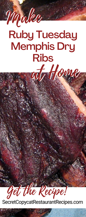 Ruby Tuesday Memphis Dry Ribs Recipe