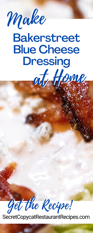 Bakerstreet Blue Cheese Dressing Recipe
