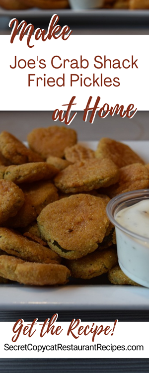 Joe's Crab Shack Fried Pickles Recipe