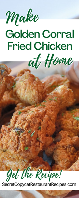 Golden Corral Fried Chicken Recipe