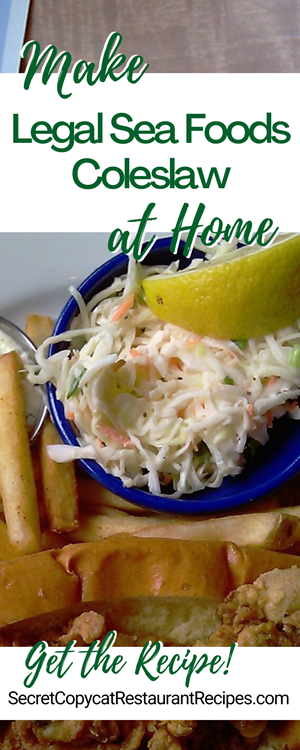 Legal Sea Foods Coleslaw Recipe