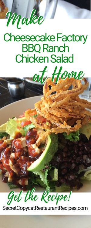 Cheesecake Factory BBQ Ranch Chicken Salad Recipe