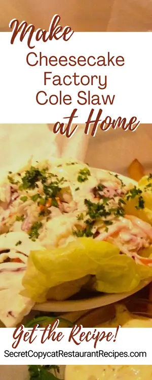 Cheesecake Factory Cole Slaw Recipe